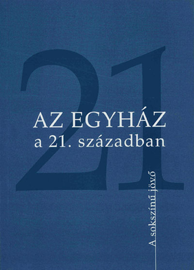 Az egyház a 21. században